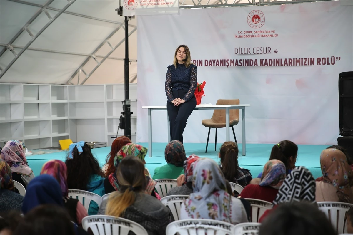 Antakya'da Asrın Dayanışmasında Kadınlarımızın Rolü Konulu Söyleşi Gerçekleştirildi