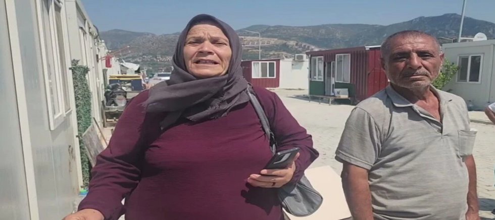 Hataylı depremzede: Konteynerinizden eğer çıkmazsanız polis zoruyla kaldıracağız, diye bizi tehdit ettiler