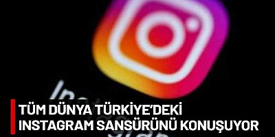 BTK’nın Instagram sansürü dünya basınında manşet oldu