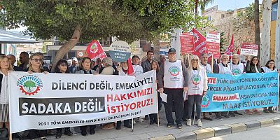 Emekliler isyanda : “Sadaka Değil Hakkımızı İstiyoruz”