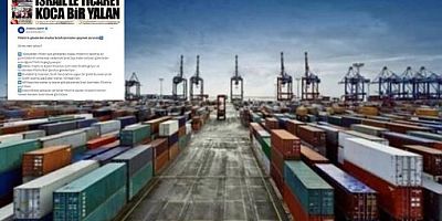 İhracat kısıtlaması kararına tepki yağdı: Hani İsrail’le ticaret yoktu?