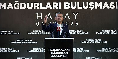 Özgür Özel Hatay’da Rezerv Alan Mağdurlarıyla Buluştu